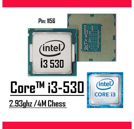 Intel® Core™ i3 530 2.93 Ghz 4MB Cache LGA 1156